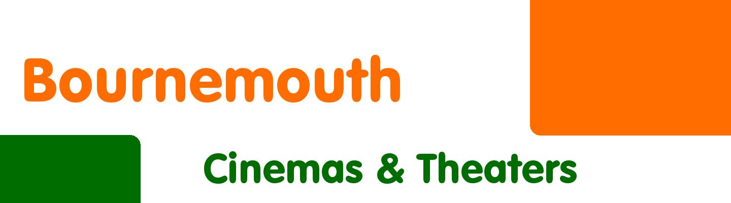 Best cinemas & theaters in Bournemouth - Rating & Reviews